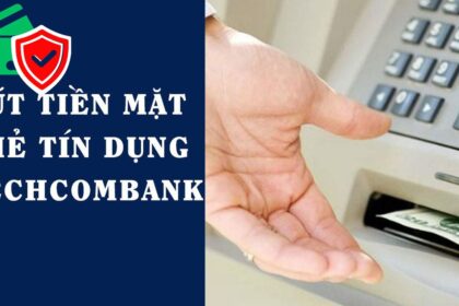 Cách rút tiền thẻ tín dụng Techcombank đơn giản và nhanh chóng