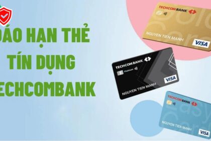 Bật mí cách đáo hạn thẻ tín dụng Techcombank nhanh – rẻ – an toàn