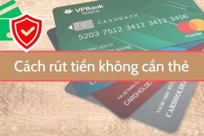 Hướng dẫn cách rút tiền thẻ tín dụng không cần thẻ tại Hà Nội